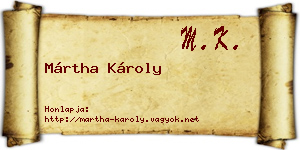 Mártha Károly névjegykártya